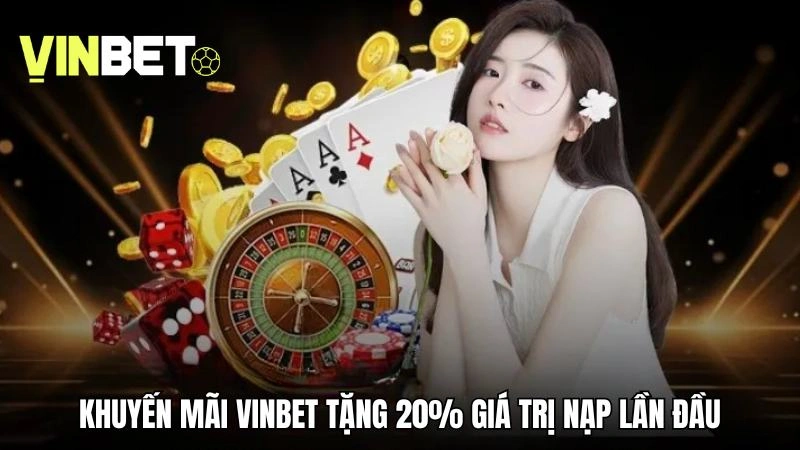Chương trình khuyến mãi tặng 20% giá trị nạp lần đầu